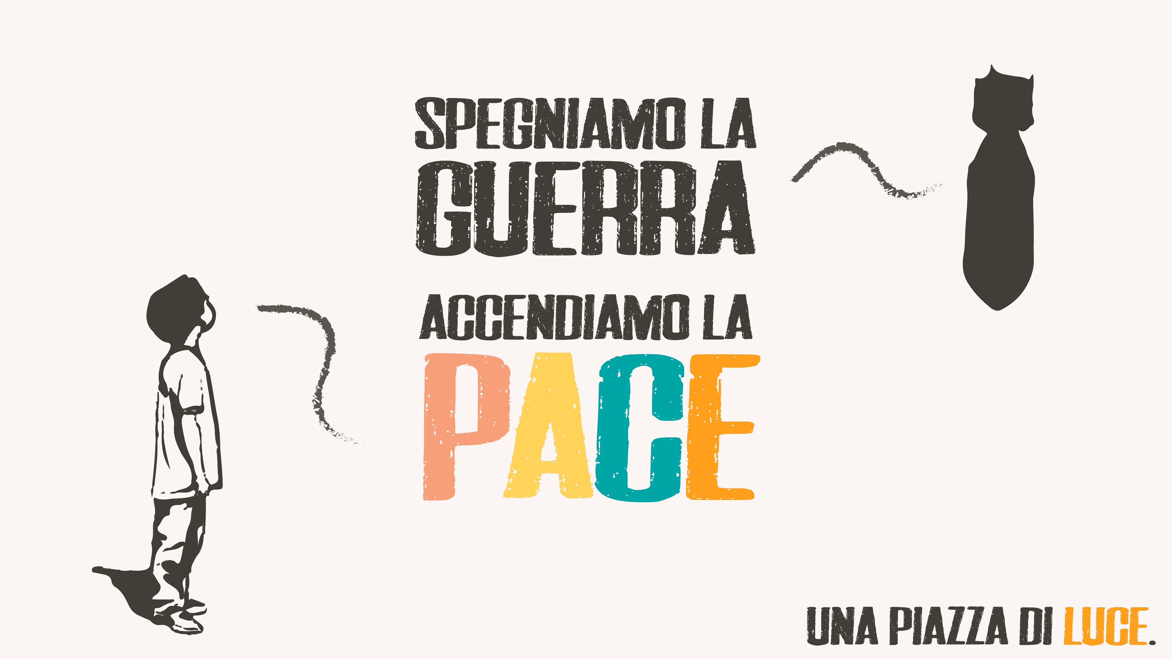 25 gennaio 2020 Spegniamo la guerra, accendiamo la Pace!