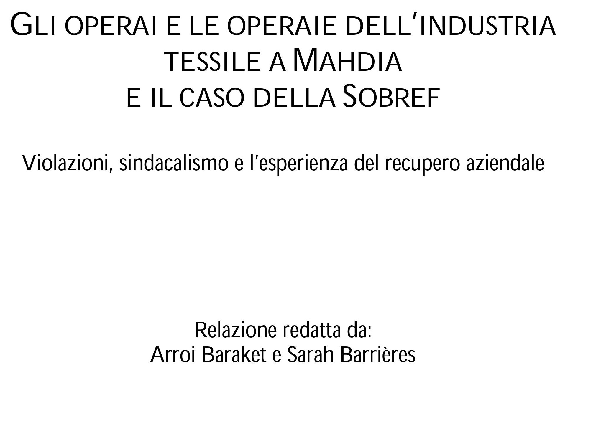 Tunisia: “Gli operai e le operaie dell’industria tessile a Mahdia e il caso della Sobref”