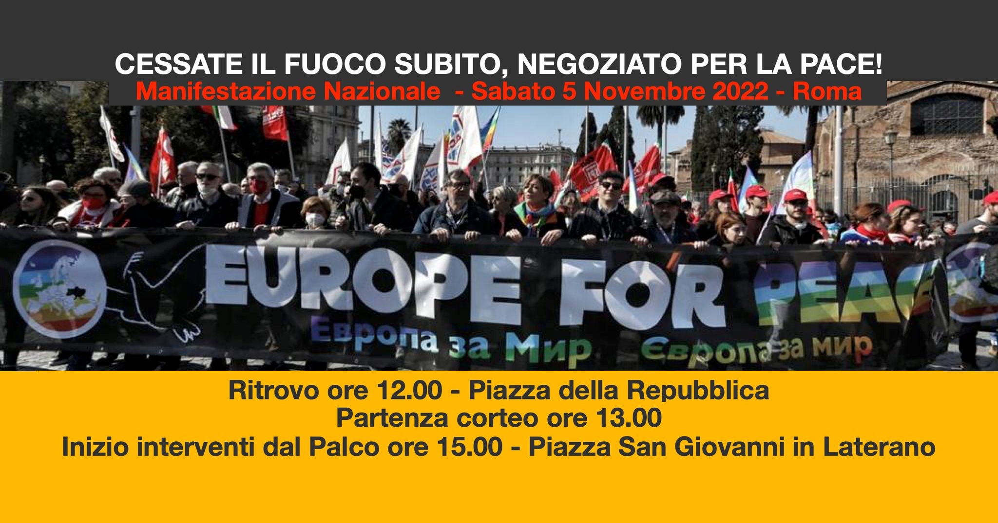 Cessate il fuoco subito, negoziato per la Pace! Manifestazione Nazionale “Europe For Peace” a Roma